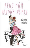 Hrad mám, hledám prince - Kniha