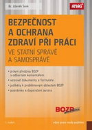 Bezpečnost a ochrana zdraví při práci ve státní správě a samosprávě - Kniha