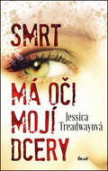 Smrt má oči mojí dcery - Kniha