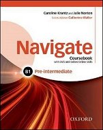 Navigate Pre-intermediate B1: Coursebook with Learner eBook Pack and Oxford Online Skills Program - Kniha
