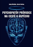 Psychopatův průvodce na cestě k úspěchu - Kniha