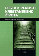 Cesta k plnosti křesťanského života - Kniha