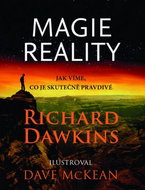Magie reality: Jak víme, co je skutečně pravda - Kniha