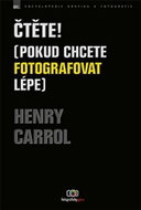 Čtěte!: (Pokud chcete fotografovat lépe) - Kniha