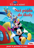 Než půjdu do školy: Psaní, počítání, tvary - Kniha