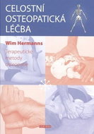 Celostní osteopatická léčba: Terapeutické metody osteopatie - Kniha
