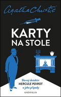 Karty na stole: Slavný detektiv Hercule Poirot a jeho případy - Kniha
