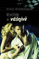 Rychle a vášnivě - Kniha