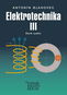 Elektrotechnika III: Pro SOŠ a SOU - Kniha