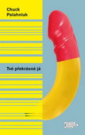 Tvé překrásné já - Kniha