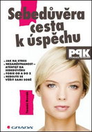 Sebedůvěra cesta k úspěchu - Kniha