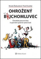 Ohrožený břichomluvec: Čtenářské pracovní listy k upevnění správné výslovnosti - Kniha