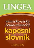 Německo-český česko-německý kapesní slovník: ...nejen na cesty - Kniha