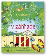 Čo objavíš v záhrade - Kniha