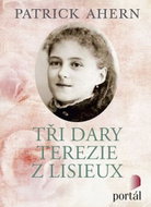 Tři dary Terezie z Lisieux - Kniha