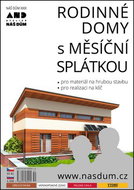 Náš dům XXIX Rodinné domy s měsíční splátkou - Kniha