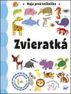 Zvieratká Moja prvá knižnička - Kniha
