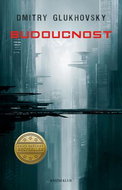 Budoucnost: Fantastické drama ze světa CIA - Kniha