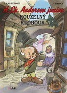 Kouzelný klobouk: H. Ch. Andersen junior - Kniha