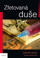 Zfetovaná duše - Kniha