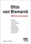 Otto von Bismarck: 200 let od narození. Publikace č.20/2015 - Kniha