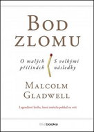 Bod zlomu: O malých příčinách s velkými následky - Kniha