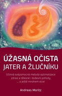 Úžasná očista jater a žlučníku - Kniha