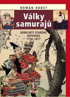 Války samurajů: Konflikty starého Japonska 1156 - 1877 - Kniha