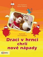 Draci v hrnci chrlí nové nápady - Kniha