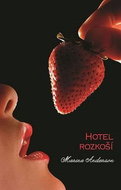 Hotel rozkoší - Kniha