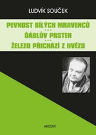 Pevnost bílých mravenců Ďáblův prsten Železo přichází z hvězd - Kniha