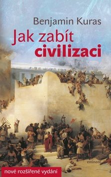 Jak zabít civilizaci - Kniha - Main image