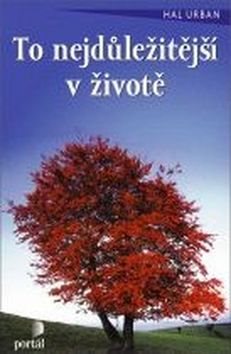 To nejdůležitější v životě - Kniha - Main image