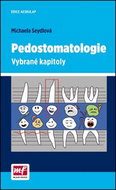 Pedostomatologie: Vybrané kapitoly - Kniha