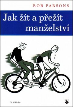 Jak žít a přežít manželství - Kniha - Main image