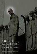 Století mučedníků - Kniha