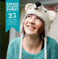 Čepice ze světa zvířat: 25 inspirativních návodů na pletené, háčkované a fleecové čepice - Kniha