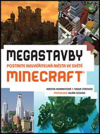 Megastavby: Postavte neuvěřitelná města ve světě Minecraft - Kniha