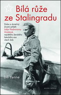 Bílá růže ze Stalingradu - Kniha