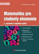 Matematika pro studenty ekonomie: 2., upravené a doplněné vydání - Kniha