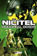 Ničitel Vzpoura zoidů: Roboti versus lidi: Bitva začíná - Kniha