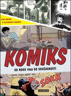 Komiks: Od roku 1968 do současnosti - Kniha