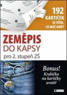 Zeměpis do kapsy pro 2. stupeň ZŠ: 192 kartiček se vším, co máš umět - Kniha