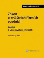 Zákon o zvláštních řízeních soudních: Zákon o veřejných rejstřících, Praktický komentář - Kniha