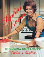 Sophia Loren Vařím s láskou - Kniha