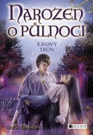 Narozen o půlnoci Krvavý trůn - Kniha