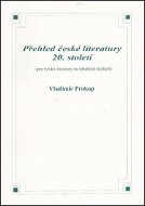 Přehled české literatury 20. století - Kniha