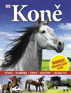 Koně: Vývoj, plemena, chov, dostihy, jezdectví - Kniha