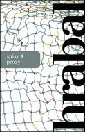 Spisy 4 Texty z časů normalizace: Rukověť pábitelského učně - Kniha