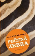 Pečená zebra - Kniha